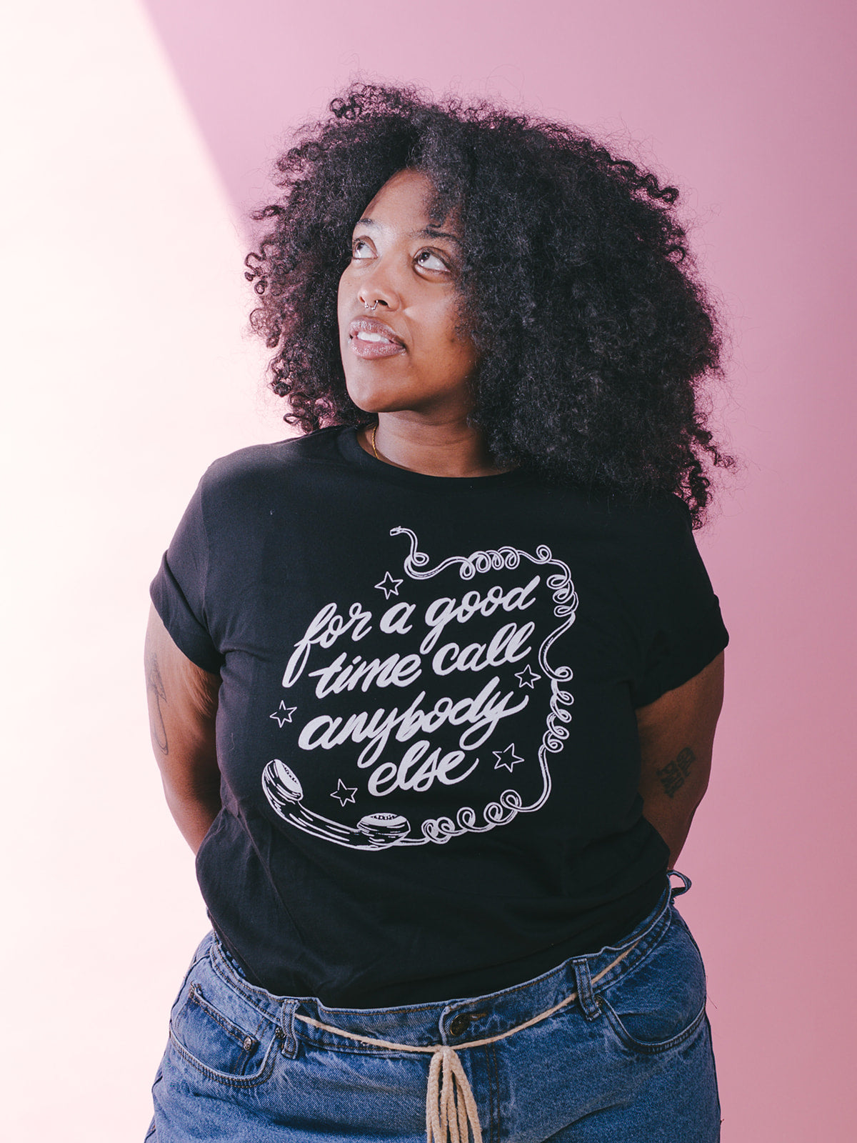 for a good time call anybody else black tee